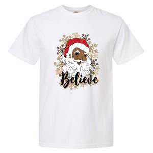 Black Believe Santa Claus Fun African American Santa Garment-Dyed Heavyweight T-Shirt