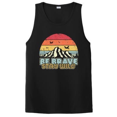 Be Brave Stay Wild Retro Style Outdoors PosiCharge Competitor Tank