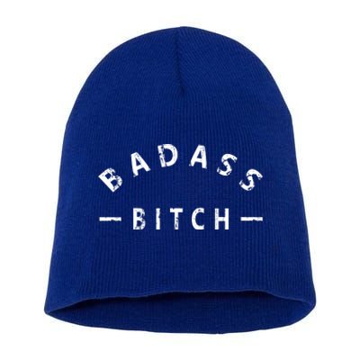 Badass Bitch Strong Hooded Gift Short Acrylic Beanie