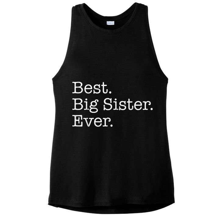 Best Big Sister Ever Ladies PosiCharge Tri-Blend Wicking Tank