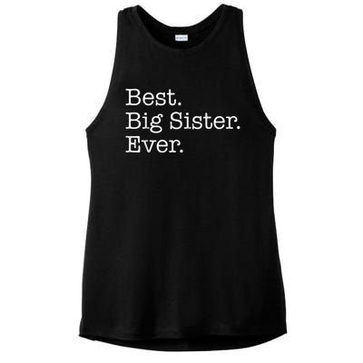 Best Big Sister Ever Ladies PosiCharge Tri-Blend Wicking Tank