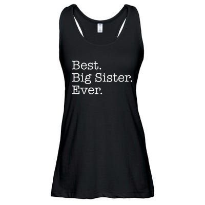 Best Big Sister Ever Ladies Essential Flowy Tank