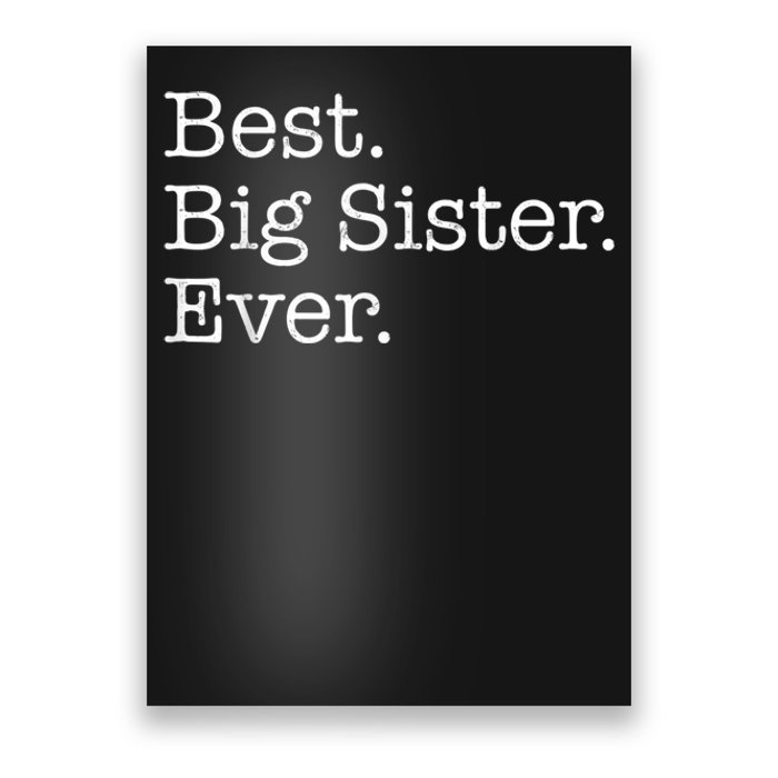 Best Big Sister Ever Poster