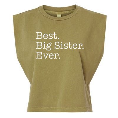 Best Big Sister Ever Garment-Dyed Women's Muscle Tee