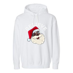 Black Believe Santa Claus Christmas African American Xmas Garment-Dyed Fleece Hoodie