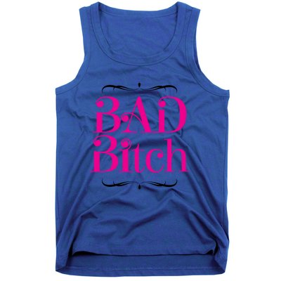 Bad Bitch Salty Attitude Bossy Swear Words Feminist Gift Tank Top