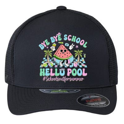 Bye Bye School Hello Pool Schools Out For Summer Teacher Flexfit Unipanel Trucker Cap