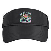 Bye Bye School Hello Pool Schools Out For Summer Teacher Adult Drive Performance Visor