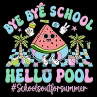 Bye Bye School Hello Pool Schools Out For Summer Teacher Bucket Hat