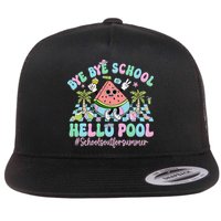 Bye Bye School Hello Pool Schools Out For Summer Teacher Flatbill Hat
