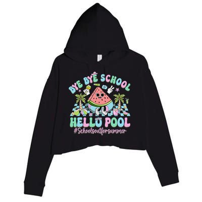 Bye Bye School Hello Pool Schools Out For Summer Teacher Crop Fleece Hoodie