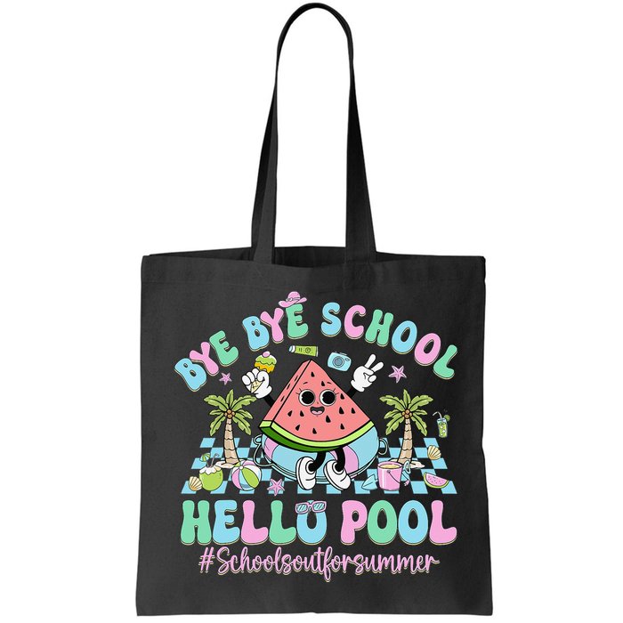 Bye Bye School Hello Pool Schools Out For Summer Teacher Bag