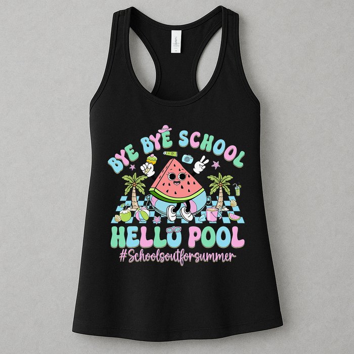 Bye Bye School Hello Pool Schools Out For Summer Teacher Womens Tank Top