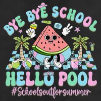 Bye Bye School Hello Pool Schools Out For Summer Teacher Trucker Hat