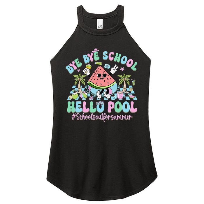 Bye Bye School Hello Pool Schools Out For Summer Teacher Women's Perfect Tri Rocker Tank