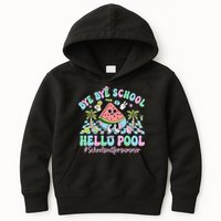 Bye Bye School Hello Pool Schools Out For Summer Teacher Kids Hoodie