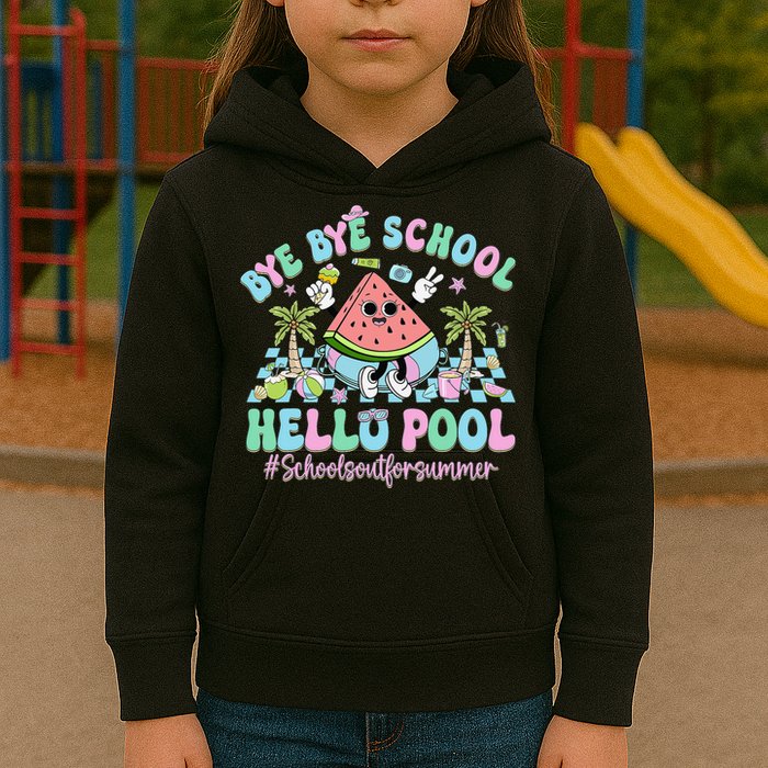 Bye Bye School Hello Pool Schools Out For Summer Teacher Kids Hoodie