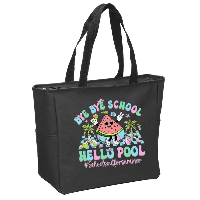 Bye Bye School Hello Pool Schools Out For Summer Teacher Zip Tote Bag