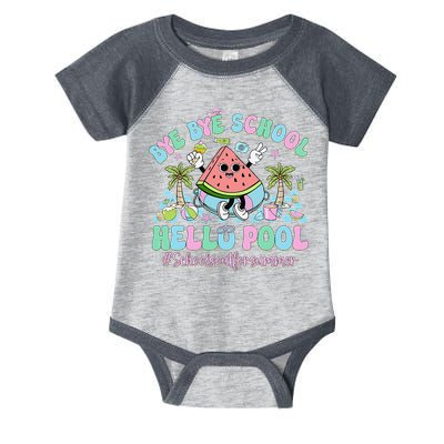 Bye Bye School Hello Pool Schools Out For Summer Teacher Infant Baby Jersey Bodysuit