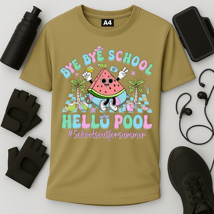 Bye Bye School Hello Pool Schools Out For Summer Teacher Performance Shirt