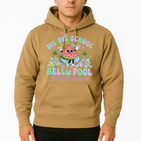 Bye Bye School Hello Pool Schools Out For Summer Teacher Hoodie
