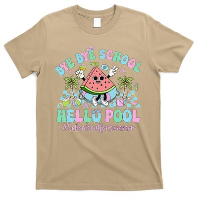 Bye Bye School Hello Pool Schools Out For Summer Teacher T-Shirt