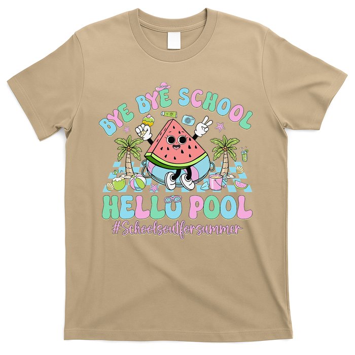 Bye Bye School Hello Pool Schools Out For Summer Teacher T-Shirt