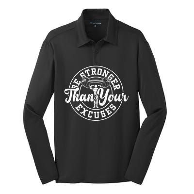 Bodybuilding: Be Stronger Than Your Excuses Gift Gym Sayings Great Gift Silk Touch Performance Long Sleeve Polo