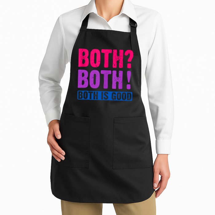 Bisexuality, Bisexual Saying, Both Both! Both Is Good Apron