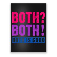Bisexuality, Bisexual Saying, Both Both! Both Is Good Poster
