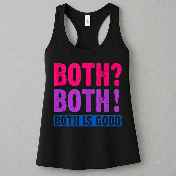 Bisexuality, Bisexual Saying, Both Both! Both Is Good Womens Tank Top