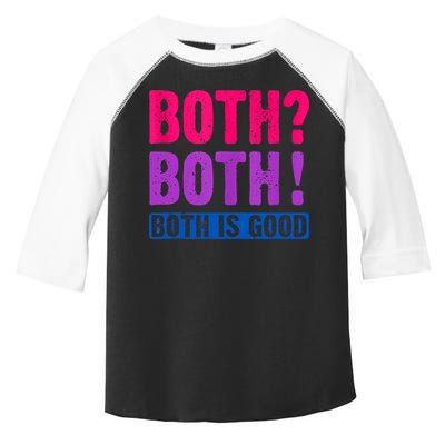 Bisexuality, Bisexual Saying, Both Both! Both Is Good Toddler Fine Jersey T-Shirt