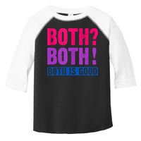 Bisexuality, Bisexual Saying, Both Both! Both Is Good Toddler Fine Jersey T-Shirt