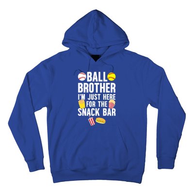 Ball Brother Snack Bar Baseball Softball Brother Gift Hoodie