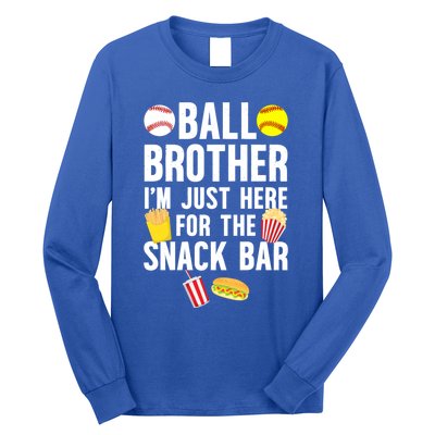 Ball Brother Snack Bar Baseball Softball Brother Gift Long Sleeve Shirt