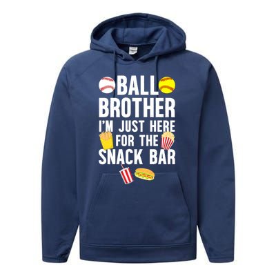 Ball Brother Snack Bar Baseball Softball Brother Gift Performance Fleece Hoodie