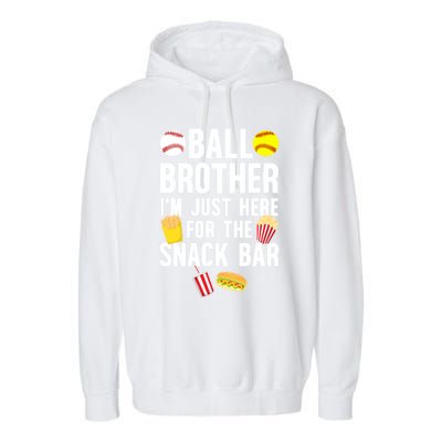 Ball Brother Snack Bar Baseball Softball Brother Gift Garment-Dyed Fleece Hoodie