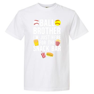 Ball Brother Snack Bar Baseball Softball Brother Gift Garment-Dyed Heavyweight T-Shirt