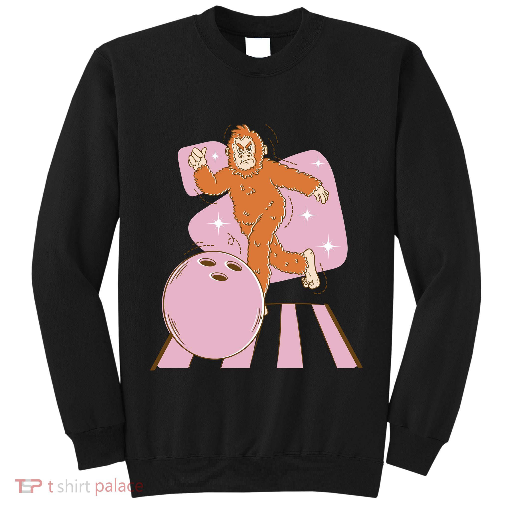 Bigfoot Bowling Sasquatch Funny Tall Sweatshirt