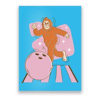 Bigfoot Bowling Sasquatch Funny Poster