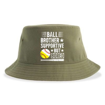 Ball Brother Supportive But Bored Softball Baseball Brother Cute Gift Sustainable Bucket Hat