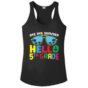 Bye Bye Summer Hello Fifth Grade Cute 5Th Grade Cool Gift Ladies PosiCharge Competitor Racerback Tank