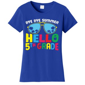 Bye Bye Summer Hello Fifth Grade Cute 5Th Grade Cool Gift Women's T-Shirt