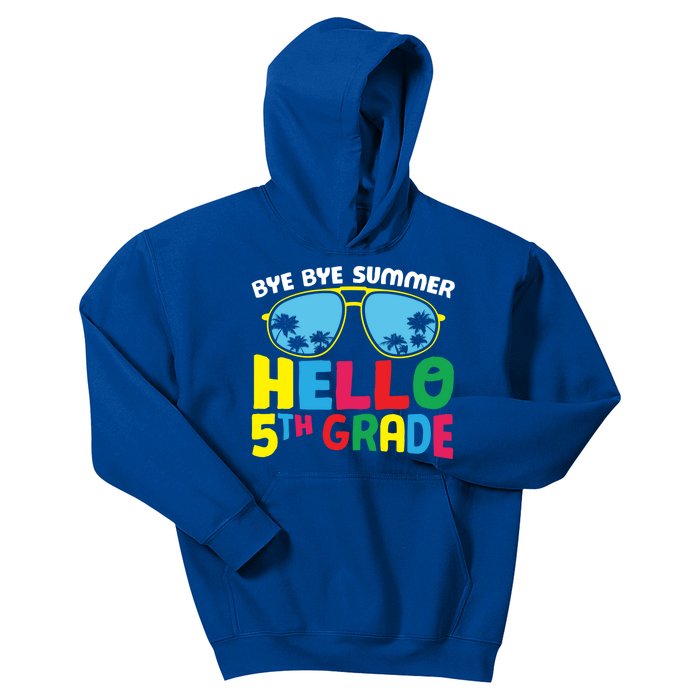 Bye Bye Summer Hello Fifth Grade Cute 5Th Grade Cool Gift Kids Hoodie