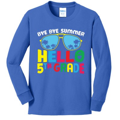 Bye Bye Summer Hello Fifth Grade Cute 5Th Grade Cool Gift Kids Long Sleeve Shirt