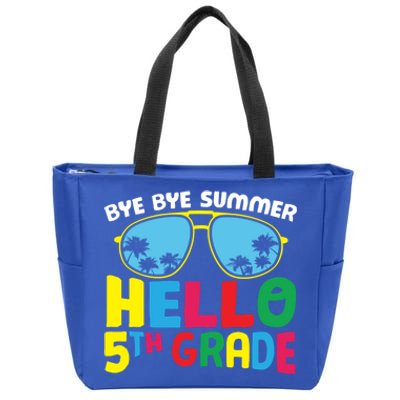 Bye Bye Summer Hello Fifth Grade Cute 5Th Grade Cool Gift Zip Tote Bag