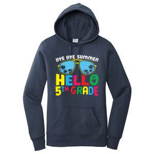 Bye Bye Summer Hello Fifth Grade Cute 5Th Grade Cool Gift Women's Pullover Hoodie