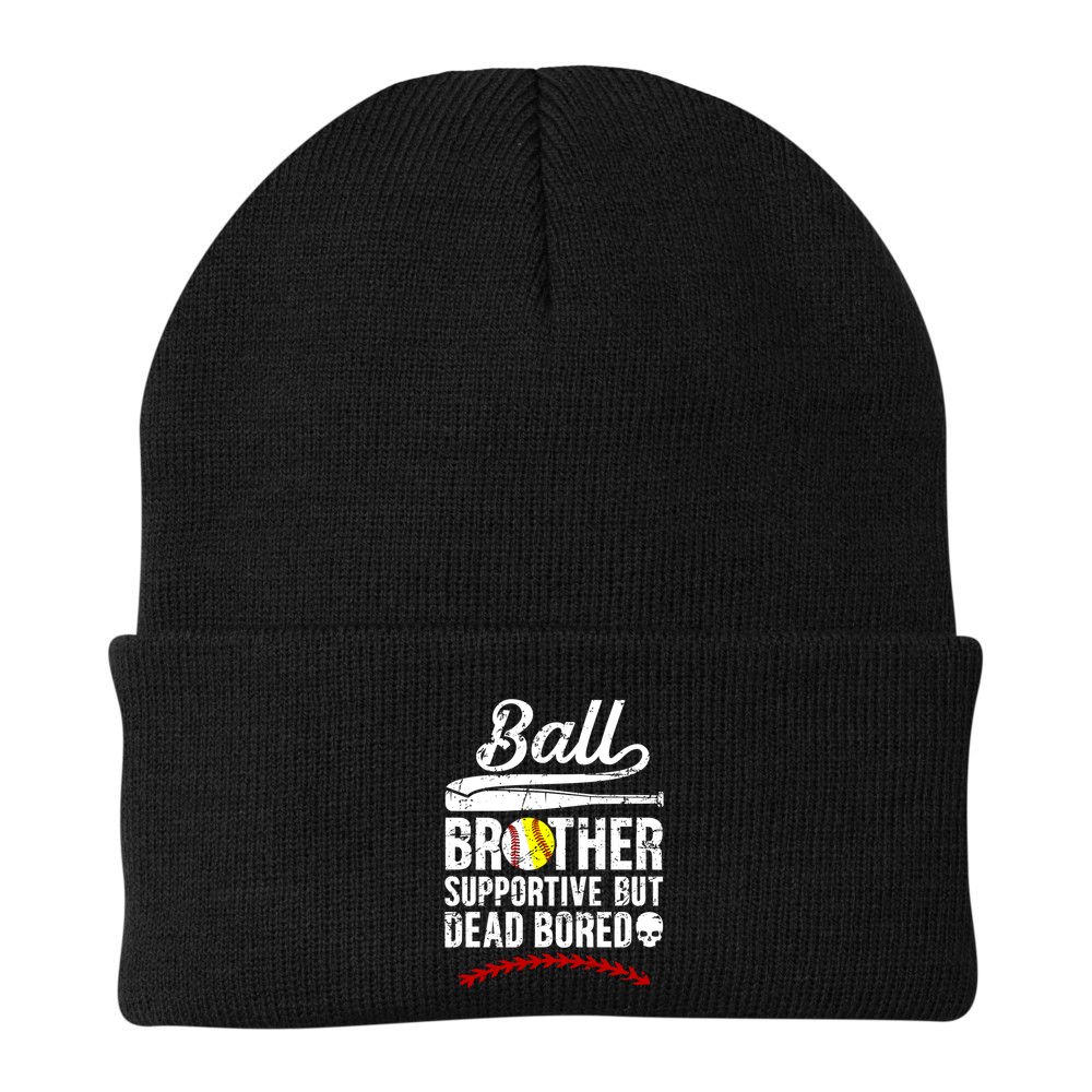 Ball Brother Supportive But Bored Softball Baseball Brother Gift Beanie