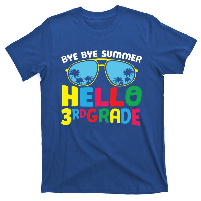 Bye Bye Summer Hello Third Grade Cute 3Rd Grade Meaningful Gift T-Shirt