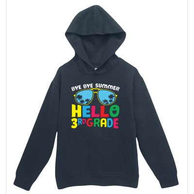 Bye Bye Summer Hello Third Grade Cute 3Rd Grade Meaningful Gift Urban Pullover Hoodie